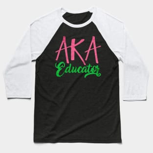 Aka Educator Baseball T-Shirt